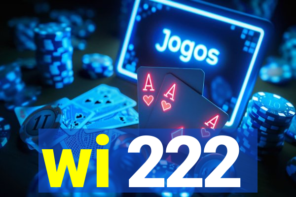 wi 222